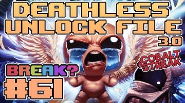 DEATHLESS UNLOCK FILE 3.0 #61 - Greedier ??? [The Binding of Isaac: Repentance]