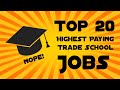 Top 20 Highest Paying Trade School Jobs