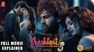 Download Lagu Aashiqui 3 | Movie Explained | Kartik Aaryan | Anurag Basu | Bhushan Kumar | Mukesh Bhatt MP3 Download Lagu Aashiqui 3 | Movie Explained | Kartik Aaryan | Anurag Basu | Bhushan Kumar | Mukesh Bhatt MP3