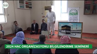 2024 Hac Organizasyonu Bilgilendirme Semineri | İnzar Turizm