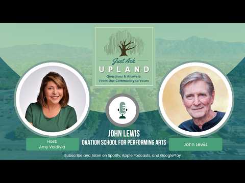 Spotlight on Ovation: John Lewis on Performing Arts Serving the Upland Community