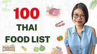 100 Thai Food Vocabulary #LearnThaiOneDayOneSentence EP132