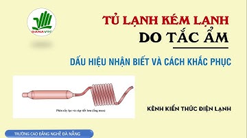 Tủ Lạnh Kém Lạnh Do Tắc Ẩm, Nhận Biết và Khắc Phục #kienthucdienlanh #tacam #tulanhkemlanh