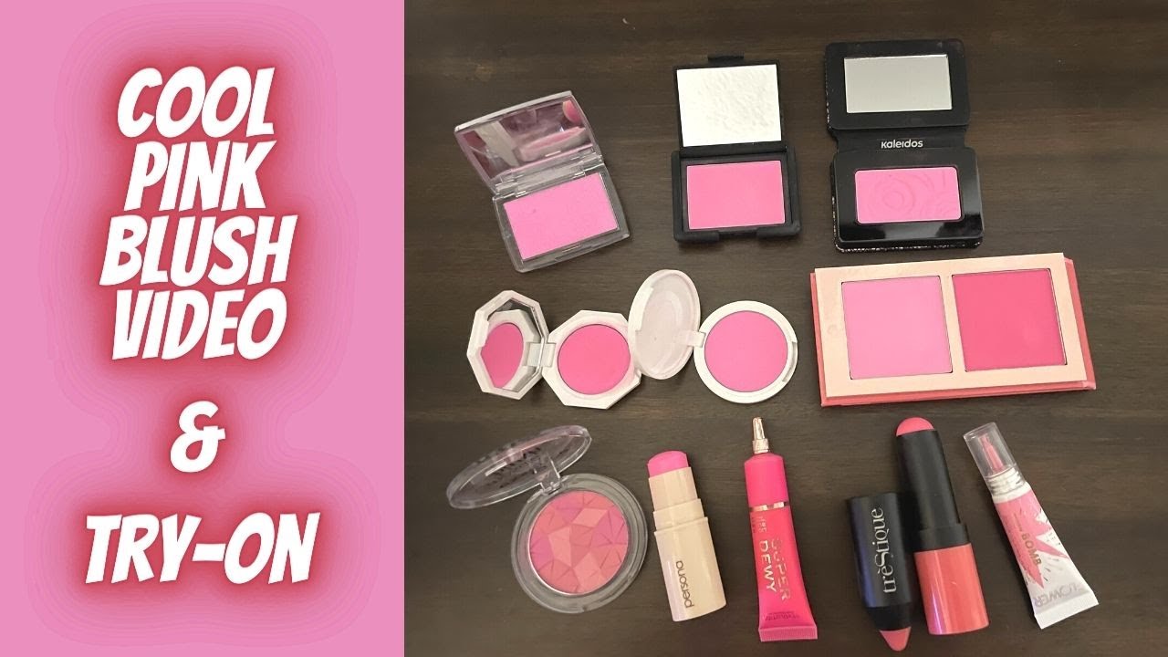 Cool Pink Blush Video Which is the BEST? YouTube