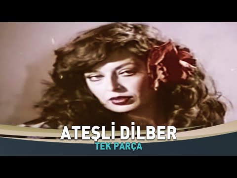 Ateşli Dilber | Zerrin Egeliler