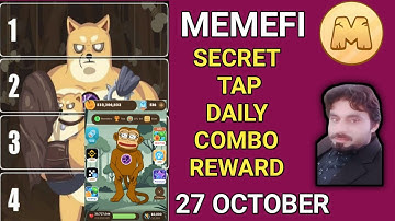 27 OCTOBER MEMEFI SECRET TAP DAILY REWARD| MEMEFI SECRET TAP CODE | MEMEFI SECRET TAP COMBO