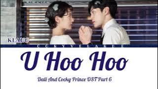 KLANG ('U Hoo Hoo') 'Dali And Cocky Prince OST Part 6' [Color Coded Lyrics]/English.