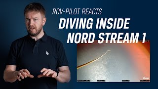 Inside the damaged Nord Stream 1 pipeline / ROV-pilot Trond Larsen reacts | Blueye Exclusive