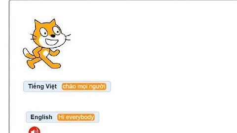 Thử chức năng google dịch trong Scratch - Làm phần mềm dịch quá đơn giản