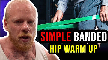 The Last Hip Warm-up You