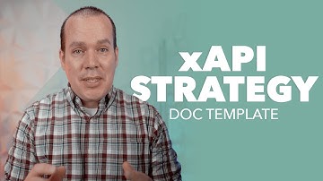 [Template] Using an xAPI Strategy Doc to Define Org Direction