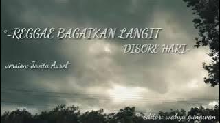 Story WA!!🔥 Bagaikan langit di sore hari versi reggae