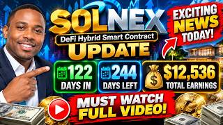 🔥 Solnex DeFi Hybrid Smart Contract Update: 122 Days In | 244 Days Left & $12,536