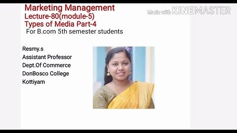 MARKETING MANAGEMENT LECTURE-80(MODULE-5) TYPES OF MEDIA PART-4  FOR B.COM 5TH SEMESTER STUDENTS