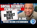 SOCIAL SECURITY UPDATE June Social Security Pay Out Dates! NEW INFORMATION REVEALED