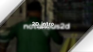 [AE] Notorious2D [Paid 2.00$] | [Simple Overlay] | uploads for 3 weeks begin at sunday next week!!!