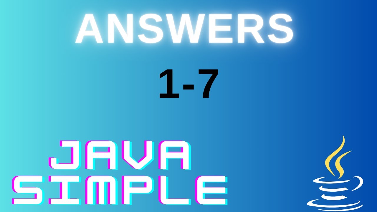 1. Java Simple ANS 1-7 - YouTube