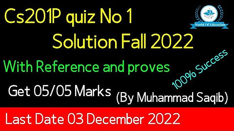 cs201p quiz 1 fall 2022| Cs201p quiz 1 solution fall 2022| Cs201 practical quiz 1 fall 2022