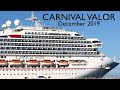 Carnival Valor December 2019 Cruise