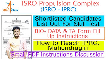 ISRO IPRC Skill Test Instructions, TA Form, Bio Data Form Fill Up Discussion | ISRO IPRC Result Out