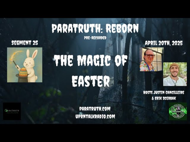 ParaTruth: Reborn - The Magic of Easter