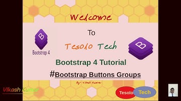 Bootstrap 4 Tutorial #14 Bootstrap Button Group uses and implementations