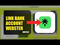 How To Link Your Bank Account To Webster Bank 2026 (FULL TUTORIAL)