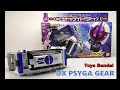 Review - Giới thiệu nhanh về DX Psyga Gear (Kamen Rider Psyga)