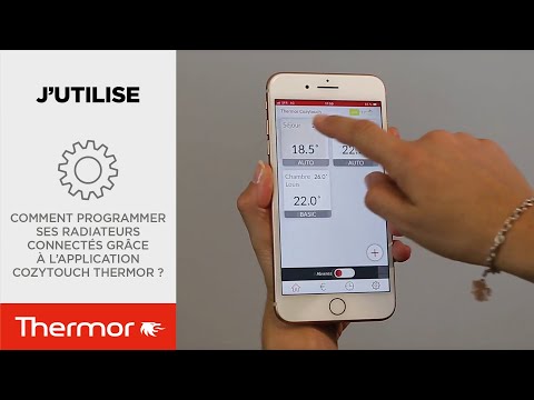 Comment programmer ses radiateurs connectés grâce à l'application Cozytouch Thermor ?