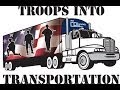 Troops Into Transportation Advantage