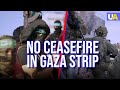 No Ceasefire in Gaza as Both Hamas and IDF Continue Fighting