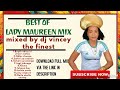DJ VINCEY BEST OF LADY MAUREEN SONGS MIX