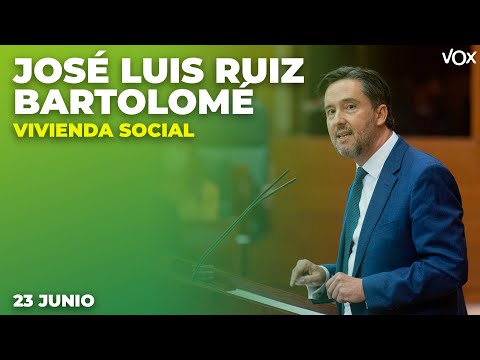 Intervención de JOSÉ LUIS RUIZ BARTOLOMÉ sobre VIVIENDA SOCIAL