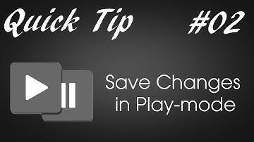 Unity - Save Changes in Play-Mode [Quick Tip #02]