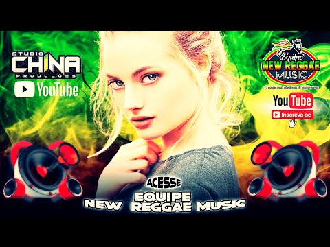 REGGAE REMIX 2024 - Ruelle - The Other Side | China Produções | By EQUIPE NEW REGGAE MUSIC
