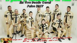 El Gusto A Tomasita De Mi Vida-Super Banda Perla Plateada ¡¡¡EN VIVO DESDE CORRAL FALSO 2017!!!