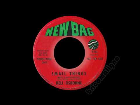 Kell Osborne - Small Things (Make A Big Difference)