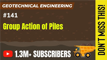 Group Action of Piles | Deep Foundation | Geotechnical Engineering - GATE