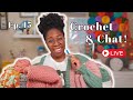 Let's Crochet &amp; Chat! 🧶 | LIVE Episode 15 | March 27, 2025