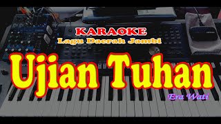 Lagu Daerah Jambi - Ujian Tuhan - Karaoke