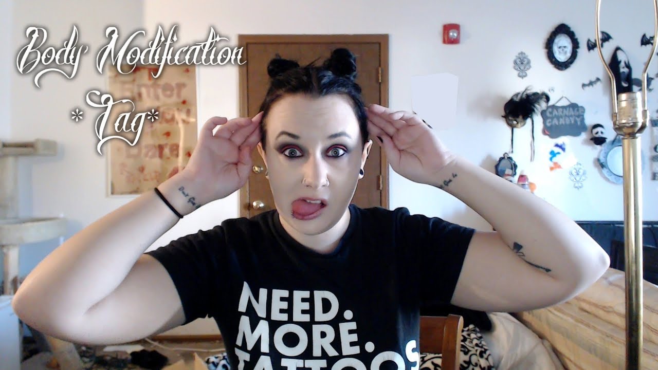BODY MODIFICATION TAG - YouTube