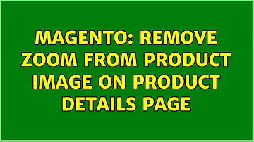 Magento: Remove zoom from product image on product details page
