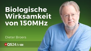 Zensur statt Nobelpreis: Die 150 Mhz-Frequenz | D. Broers | @QS24 - Schweizer Gesundheitsfernsehen