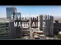 Flying the DJI Mavic Air 2 around Phoenix, Arizona