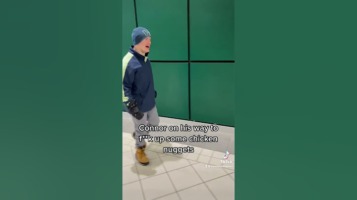 Connor on his way to f up some chicken nuggets