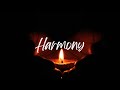 Harmony  make peace within yourself  relaxing music