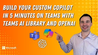 build your custom copilot in 5 minutes on teams