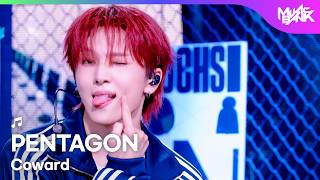 [Comeback] Pentagon ペンタゴン 펜타곤 - Coward [Bank] Kbs World Tv 260918