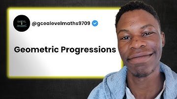 CIE AS Level Math 9709 - Geometric Progressions