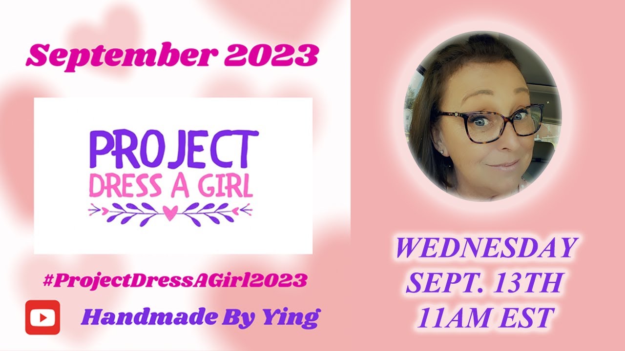 Project Dress A Girl 2023 - YouTube